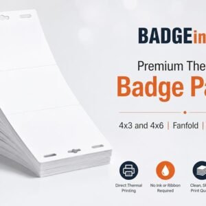 Fanfold – Tear-Resistant Direct Thermal Paper for Badges | On-Site Name Badge Printing, Custom Name Tags, and Event Badges for Global Events, Trade Shows, and Exhibitions | Shop All Custom Name Tags and Event Badges – Available in Various Shapes, Sizes, and Finishes (Non Tearable)